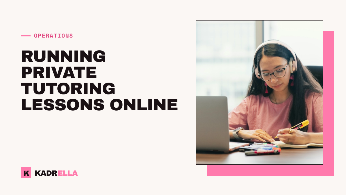 Running private tutoring lessons online