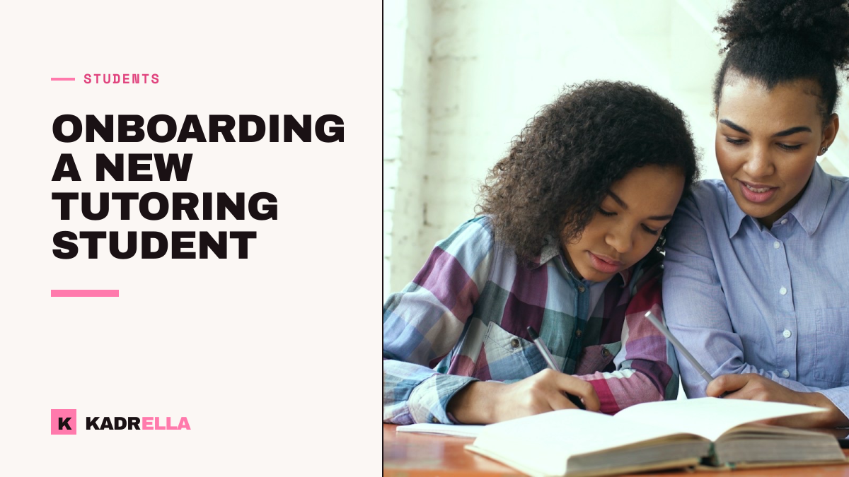 Onboarding a new tutoring student