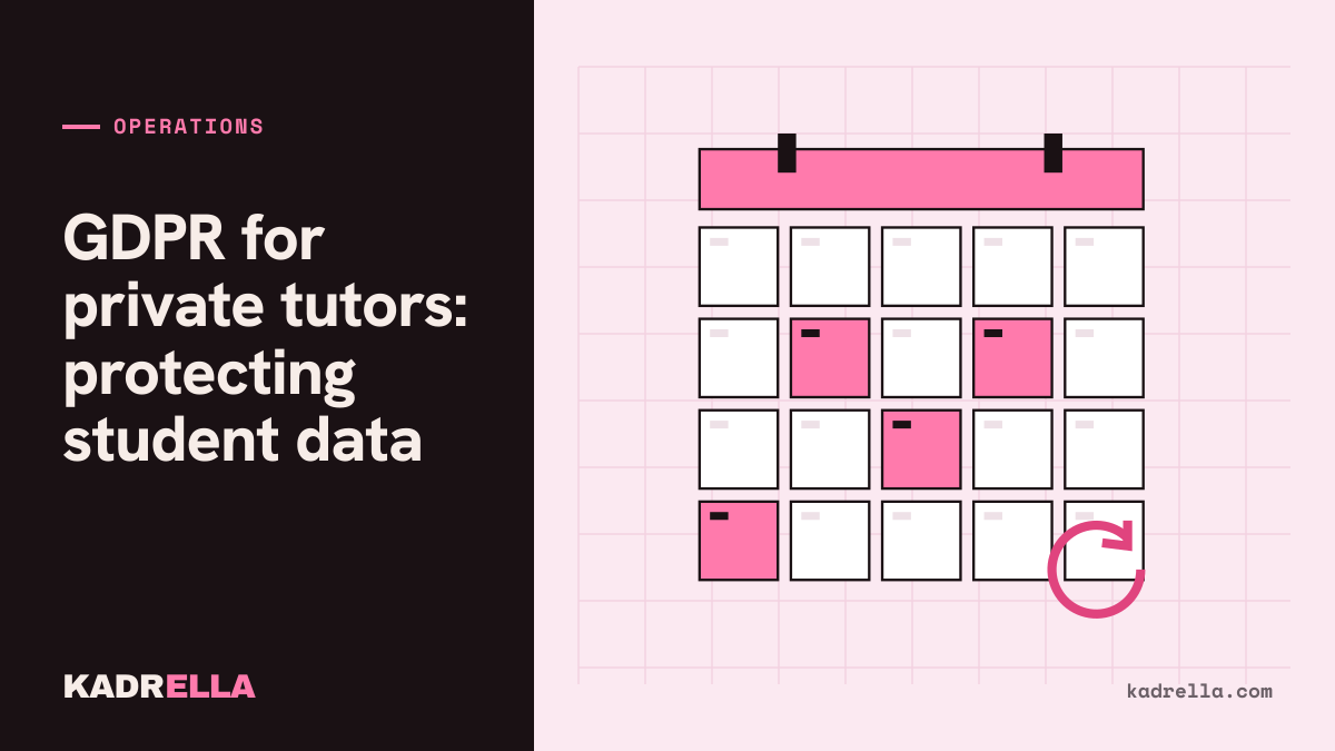 GDPR for private tutors: protecting student data
