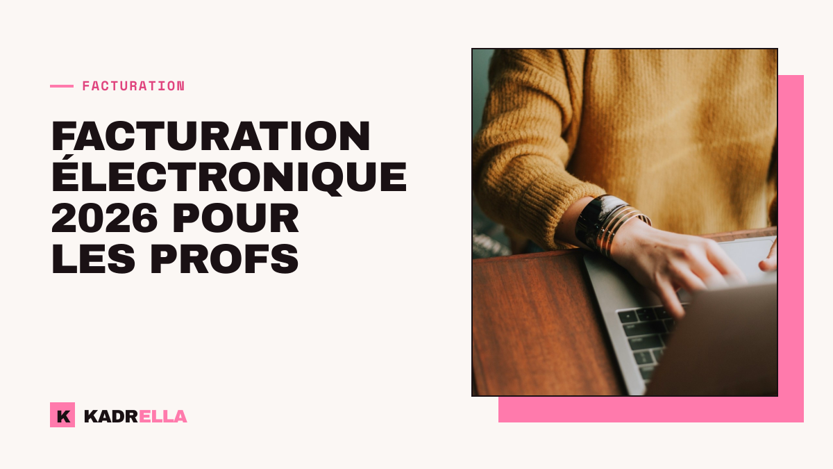 Facturation électronique 2026 pour les profs