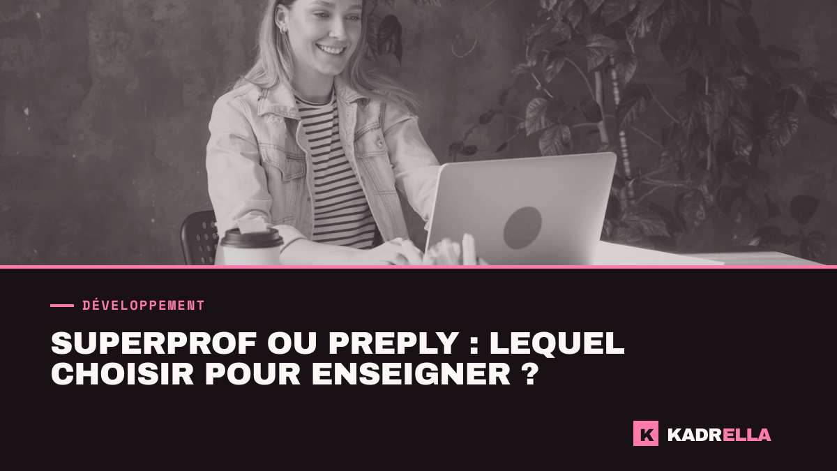Superprof ou Preply : lequel choisir pour enseigner ?