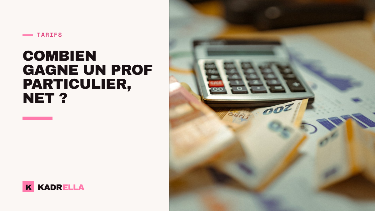Combien gagne un prof particulier, net ? Le calcul