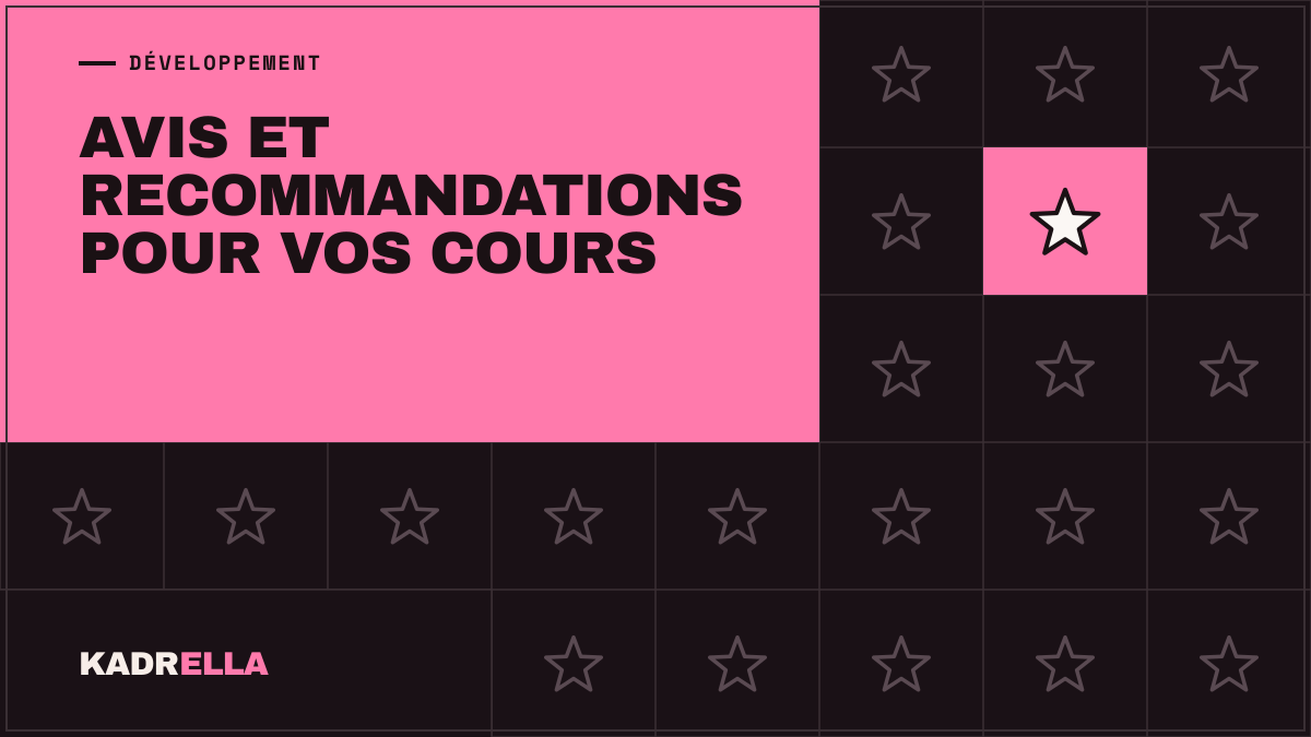 Avis et recommandations pour vos cours