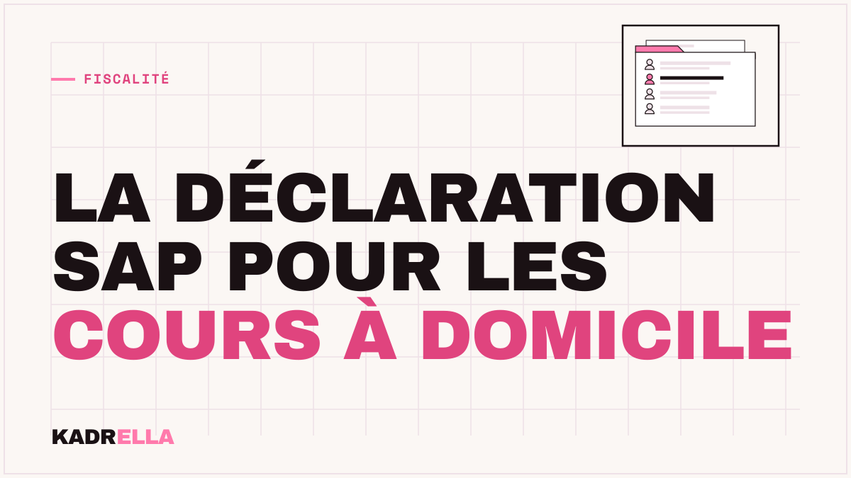 La déclaration SAP pour les cours à domicile
